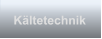 Kltetechnik
